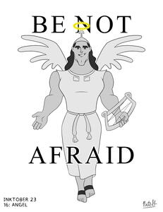 Be Not Afraid